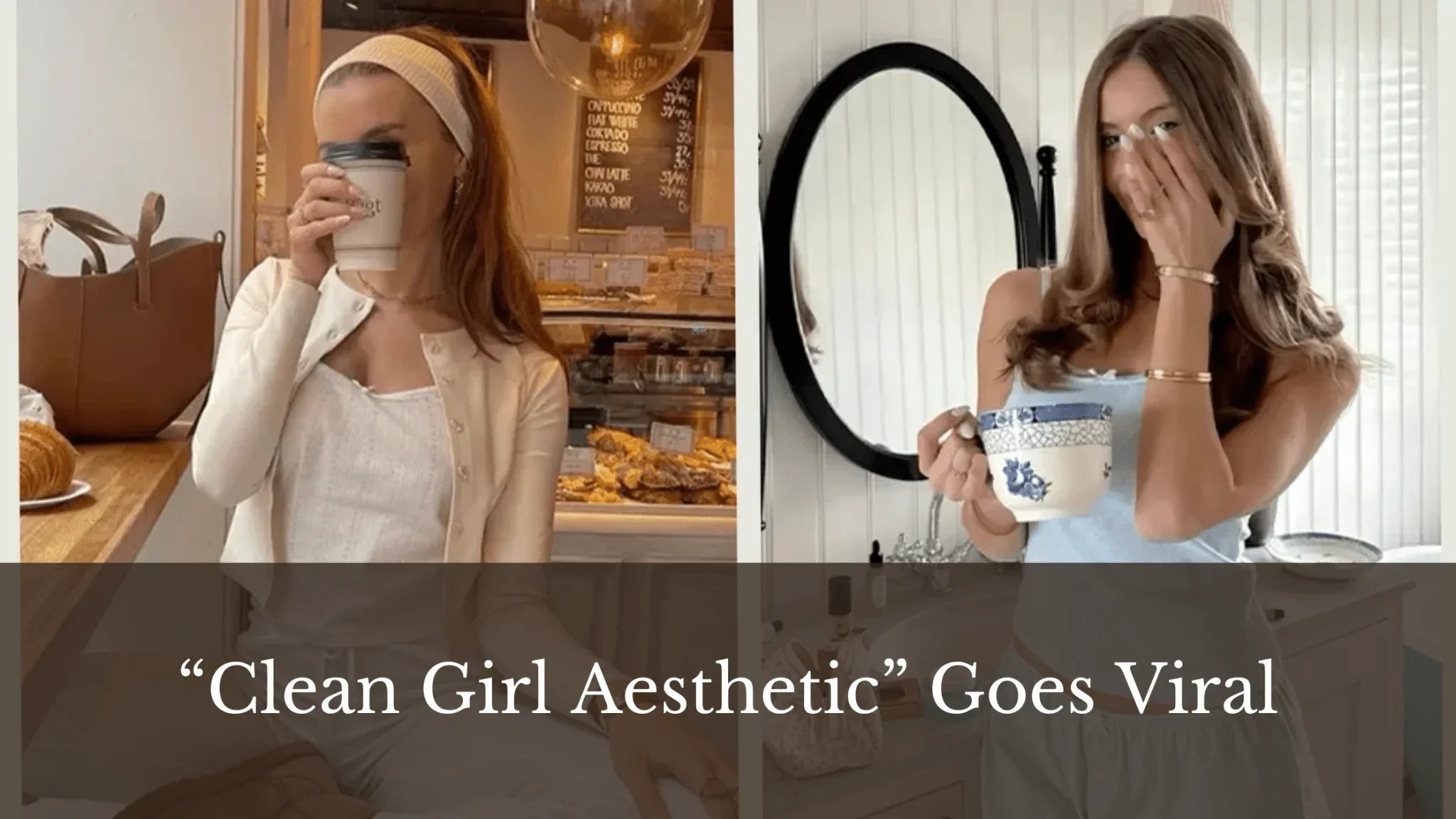 Clean Girl Aesthetic: No-Makeup Beauty, Bare Nails & Celeb Inspiration
