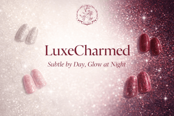 LuxeCharm press on nails srrounded with glitters. In the middle, there is title: LuxeCharmed: subtle by day, glow at night