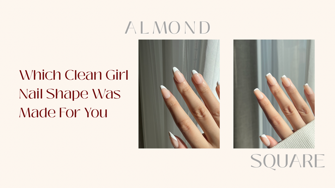 Almond vs Square nails: Which clean girl nail shape was made for you